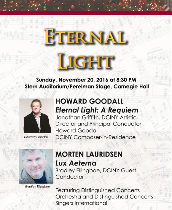 Eternal Light premiere in New York News Howard Goodall