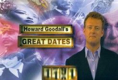 Howard Goodall's Great Dates Promotional Image